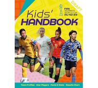 FIFA Women's World Cup AU-NZ-23: Kids' Handbook
