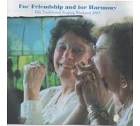 Fife Traditional Singing Weekend Friendship and for Harmony [UK Import]