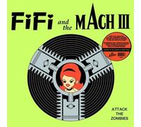 Fifi and the Mach 3 - Attack The Zombies (Green Vinyl) [Import]