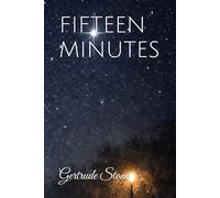FIFTEEN MINUTES
