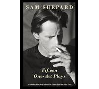 Fifteen One-Act Plays: An expanded edition of the collection The Unseen Hand and Other Plays