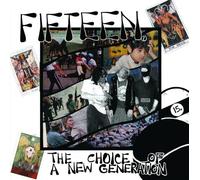 Fifteen - The Choice of A New Generation