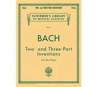 Fifteen Two and ThreePart Inventions by By composer Johann Sebastian Bach & Created by Carl Czerny
