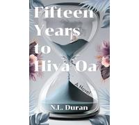 Fifteen Years to Hiva Oa