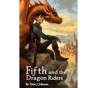 Fifth and the Dragon Riders