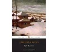 Fifth Business, Penguin Classics Series Robertson Davies (Auteur)