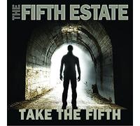 Fifth Estate – Take the Fifth