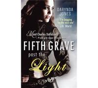 Fifth Grave Past the Light (Charley Davidson) Jones, Darynda (Auteur)