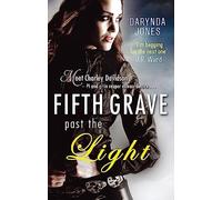 Fifth Grave Past the Light (Charley Davidson) Jones, Darynda (Auteur)