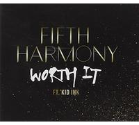 Fifth Harmony Feat. Kid Ink - Worth It