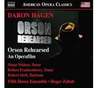 FIFTH HOUSE ENSEMBLE - HAGEN ORSON REHEARSED - CD - E4z