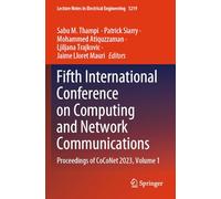 Fifth International Conference on Computing and Network Communications: Proceedings of CoCoNet 2023, Volume 1