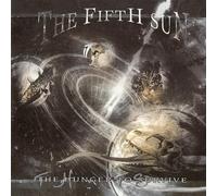 Fifth Sun - Hunger to Survive