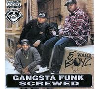 Fifth Ward Boyz – Gangsta Funk – Chopped & S