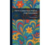 Fifty Christmas Poems for Children