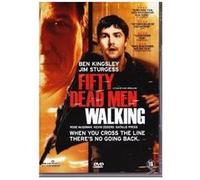 Fifty Dead Men Walking