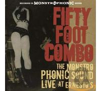 Fifty Foot Combo - Monstro Fonic Sounds [Import]