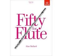 Alan bullard: fifty for flute book 1