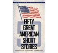 Fifty Great American Short Stories