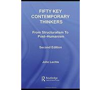 Fifty Key Contemporary Thinkers