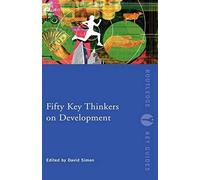 Fifty Key Thinkers On Development
