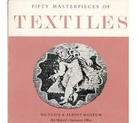Fifty Masterpieces of Texties. Victoria and Albert Museum.
