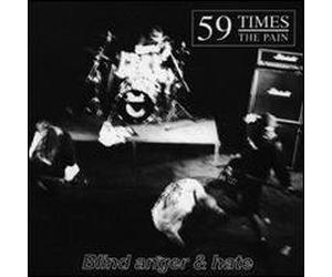 Fifty-Nine Times the Pain - Blind Anger & Hate