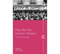 Fifty-One Key Feminist Thinkers