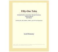 Fifty-One Tales (Webster's Chinese Traditional Thesaurus Edition)