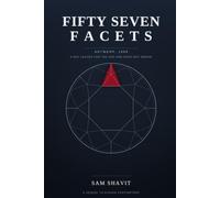Fifty Seven Facets: A novel of Antwerp, 1989