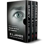 Fifty Shades as Told by Christian Trilogy Grey Darker Freed Box Set by E L James E L James (Auteur)