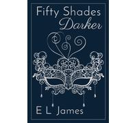 Fifty Shades Darker 10th Anniversary Edition
