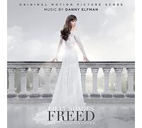 Fifty Shades Freed: The Final Chapter by Danny Elfman [CD] NEUF