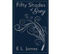 Fifty Shades of Grey 10th Anniversary Edition by E L James E L James (Auteur)