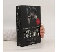 Fifty Shades Of Grey - Geheimes Verlangen