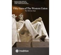 Fifty Stars of The Western Union: The Old Line State