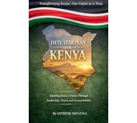 Fifty Year plan for Kenya