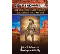 Fifty Years On The Trail