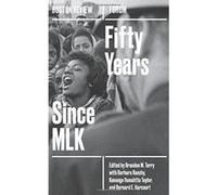 Fifty Years Since MLK (Forum) - [Version Originale] Inconnu (Auteur)