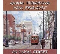 Figarova, Amina / Prevost, Kim - on Canal Street