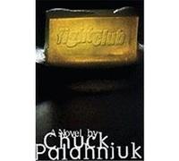 Fight Club Chuck Palahniuk (Auteur)