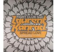 Fight Club Ft Laurent Konrad - Spread Love [Vinilo]