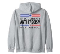 Fight Fascism Resist If You aren't Anti-Fascism What are You Sweat à Capuche