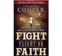Fight, Flight, or Faith Charles Cooper (Auteur)