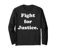 Fight For Justice Inspirational Statement Manche Longue