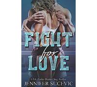 Fight For Love