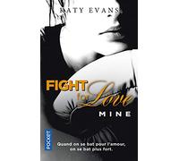 Fight for love: Mine