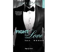 Fight for love - Tome 04