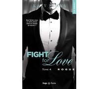 Fight for love - Tome 04 - Katy Evans - Hugo Poche - Poche - Roman