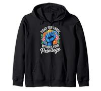 Fight For Those Without Your Privilege Militants Égalité Sweat à Capuche